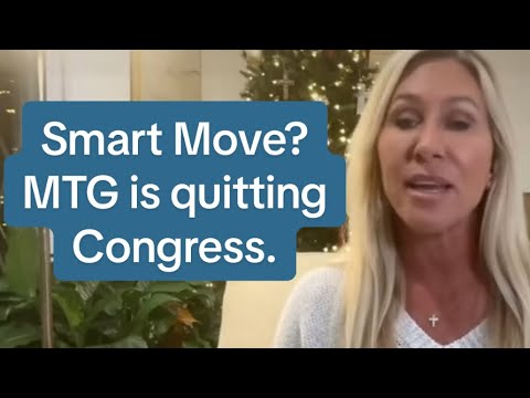 Smart Move??? Breaking: Majorie Taylor Greene is quitting Congress 