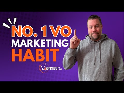 The Most Important Marketing Habit, Plus Building a Booth, VO Q & A