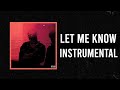 Juice WRLD Let Me Know Instrumental Prod Leo Let Me Know Juice Wrld Instrumental