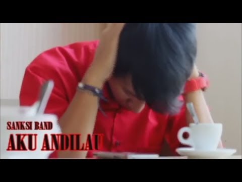 Ilux Feat. Sanksi Band - Aku Andilau | Dangdut [OFFICIAL]