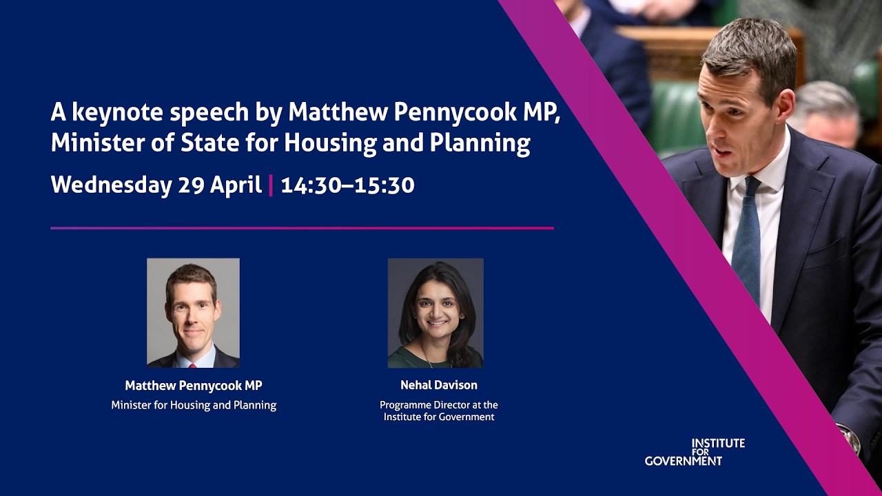 A keynote speech by Matthew Pennycook MP, Minister for Housing and Planning