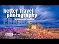 Better Travel Photography with Deborah Sandidge