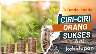 Download lagu 8 Ciri-Ciri orang sukses Tanda-tanda orang sukses mp3
