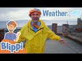 Blippi Learns About The Weather Educational Science Videos For Kids
