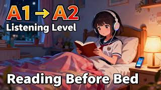 💛 1 Phút Tiếng Anh Mỗi Ngày - Level A1/A2 - Reading Before Bed 📚🧠