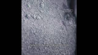 [SINO29] Sendo - Rising (2011)