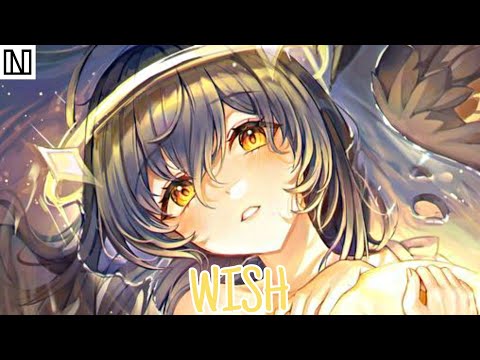 Nightcore - Wish