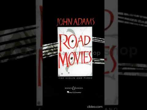 John Adams Road Movies performs Viktoria Grynenko, violin Thomas Mathieu, piano