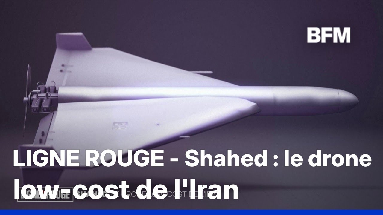 LIGNE ROUGE - Shahed : le drone low-cost de l'Iran