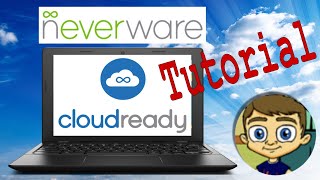 Convert Old Laptop to a Fast Chromebook CloudReady Neverware Tutorial