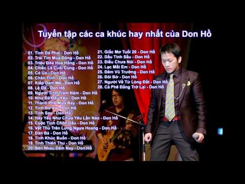 Tuyển tập các ca khúc hay nhất của Don Hồ  Khoa Duong  0969016818