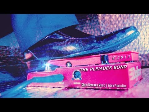 The Pleiades Bond - Digitech Whammy Solo by Chris Brennan