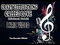 CRAZY LITTLE THING CALLED LOVE Michael Bublé LYRIC VIDEO