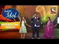 'Bharat Humko Jaan Se Pyara Hai' पर इस Trio की Blissful Singing | Indian Idol | Republic Day Special