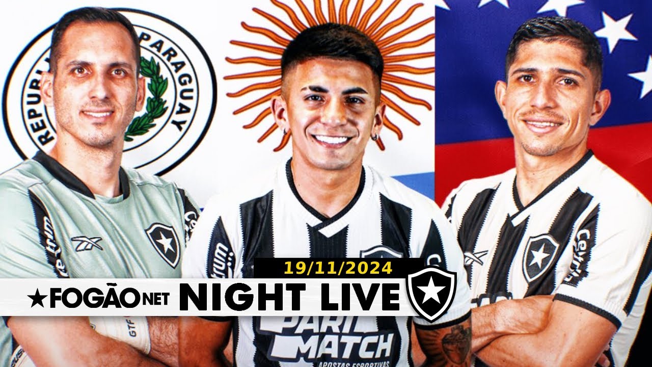NIGHT LIVE | Noite de saideira da data Fifa de 2024; jogadores do Botafogo em campo nas Eliminatórias