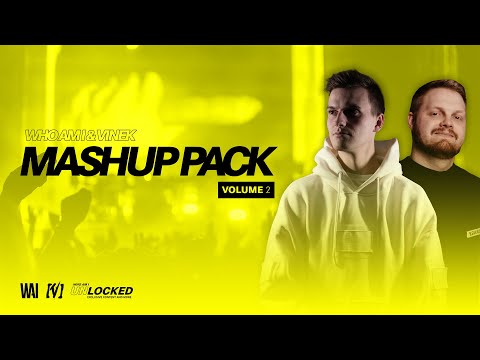 WHO AM I & VINEK Mashup Pack Volume 2 (ADE Special) (Mix)