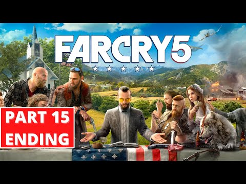 Far Cry 5 - Gameplay Walkthrough - Part 15 - 1440p 60FPS PC ULTRA - No Commentary