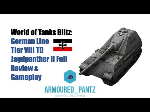 World of Tanks Blitz: German Line - Tier VIII JadgPanther II Complete Guide 1