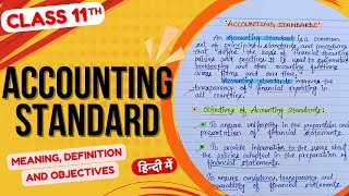 Accounting Standard | Meaning and Objectives explained | In Hindi