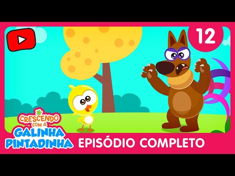 O Pintinho e o Lobo | Crescendo com a Galinha Pintadinha | Episódio Completo