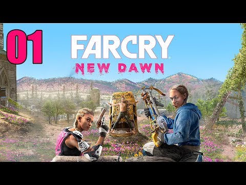 Far Cry New Dawn - Let's Play Part 1: Prosperity