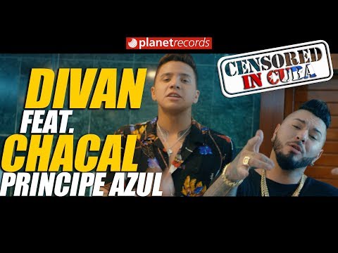 DIVAN y CHACAL - Príncipe Azul [Oficial Video By Charles Cabrera] Cubaton 2017 2018