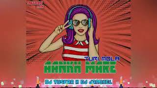 Download lagu Aankh mare turi mola aankh mare (Dj Tushar Rjn) mp3 Download lagu Aankh mare turi mola aankh mare (Dj Tushar Rjn) mp3