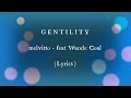 Melvitto - Gentility - feat Wande Coal (Lyrics)