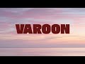 Varoon Lyrics