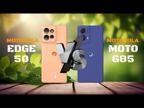 Ultimate Showdown: Moto Edge 50 vs Moto G85