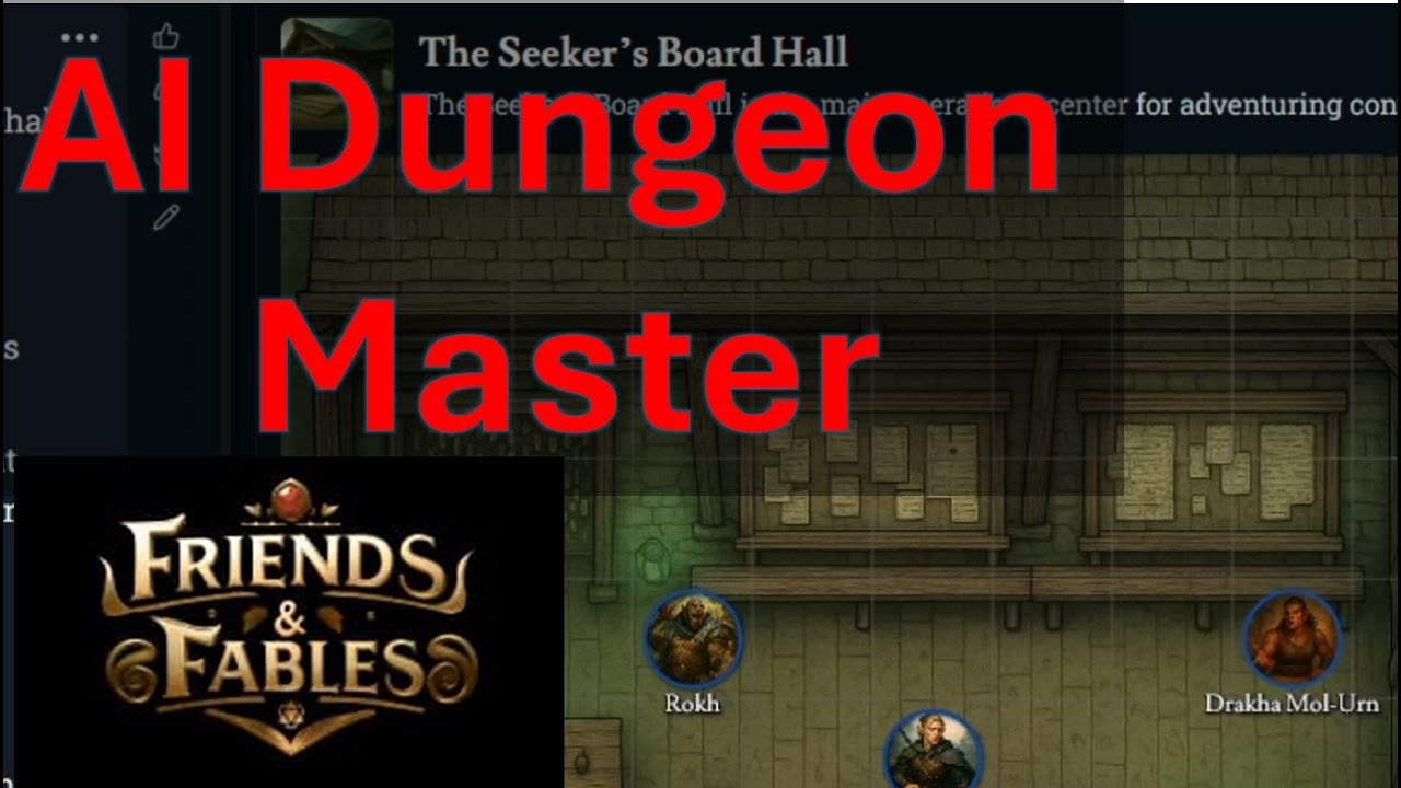 Friends and Fables (AI DnD) - A Revolution in Roleplaying