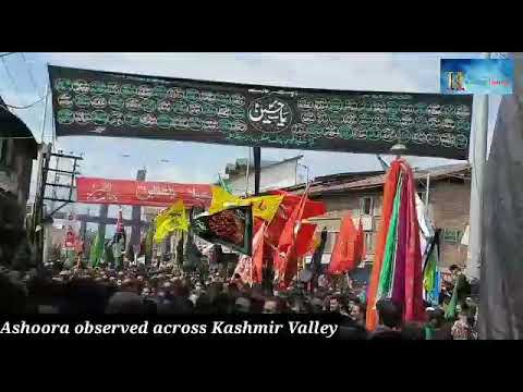 Ashura processions were taken out in different parts of the J&K on the eve of 10th Muharram,