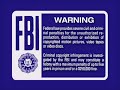 Blue FBI Warning Screens 2003 2006 DVD Quality
