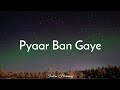 Sachet Parampara Pyaar Ban Gaye Lyrics Rohit Zinjurke Karishma Sharma Sayeed Q Bhushan K