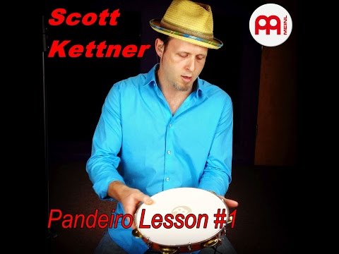 How to Play Pandeiro with Scott Kettner - Part 1