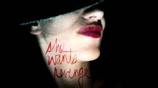 She Wants Revenge - I Don't Want To Fall In Love