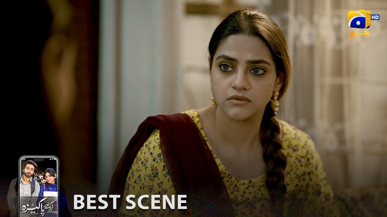 Aik Aur Pakeezah Episode 20 | 𝐁𝐞𝐬𝐭 𝐒𝐜𝐞𝐧𝐞 𝟎𝟐 | Gohar Rasheed - Sehar Khan - Nameer Khan | Har Pal Geo
