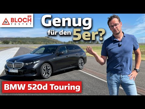 BMW 520d Touring: Basis-Diesel, aber Premium-Anspruch - Bloch testet | auto motor sport