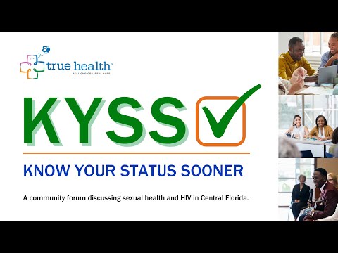 Know Your Status Sooner (KYSS) - True Health