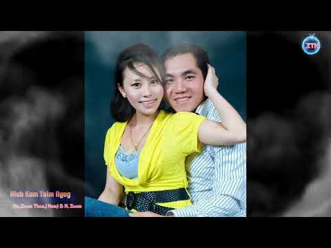 ( Zaam Thaaj Hawj  ) Hlub Kom Tsim Nyog.  3/30/2022