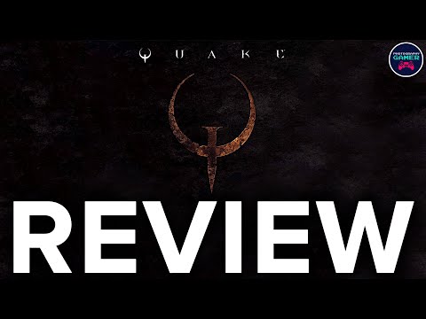 Quake - Review
