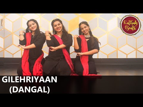 Gilehriyaan - Dance Video | Dangal | Aamir Khan | Pritam | Amitabh Bhattacharya || By KathakBeats