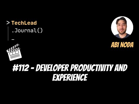#112 - Developer Productivity and Experience - Abi Noda - Clip