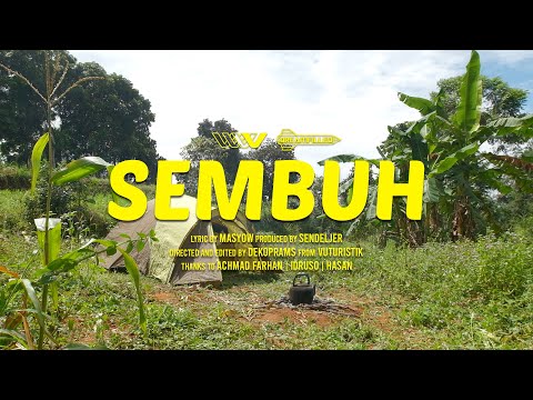 Masyow - Sembuh (Official Music Video)