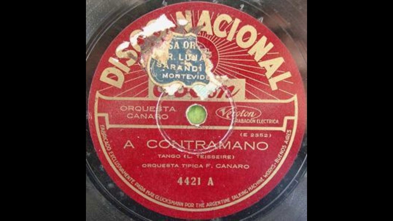 A contramano - Orq Francisco Canaro canta Charlo (1928-04-04)