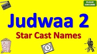Judwaa 2 Star Cast Actor Actress and Director Name