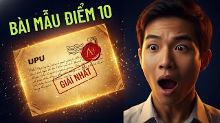 👉7 Bí Quyết Viết Thư UPU Lần Thứ 55 Năm 2026: Bài Mẫu Xuất Sắc Nhất