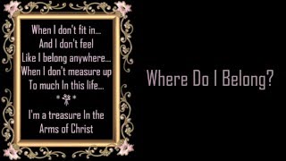 Where Do I Belong *💐* Anastacia