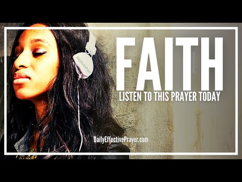 Prayer For Faith | Prayer For Strong Faith and Trust In God Video