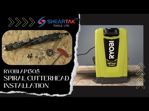 Installation of Spiral Cutter Head for Ryobi AP1305 12.5 inch Planer - Sheartak
